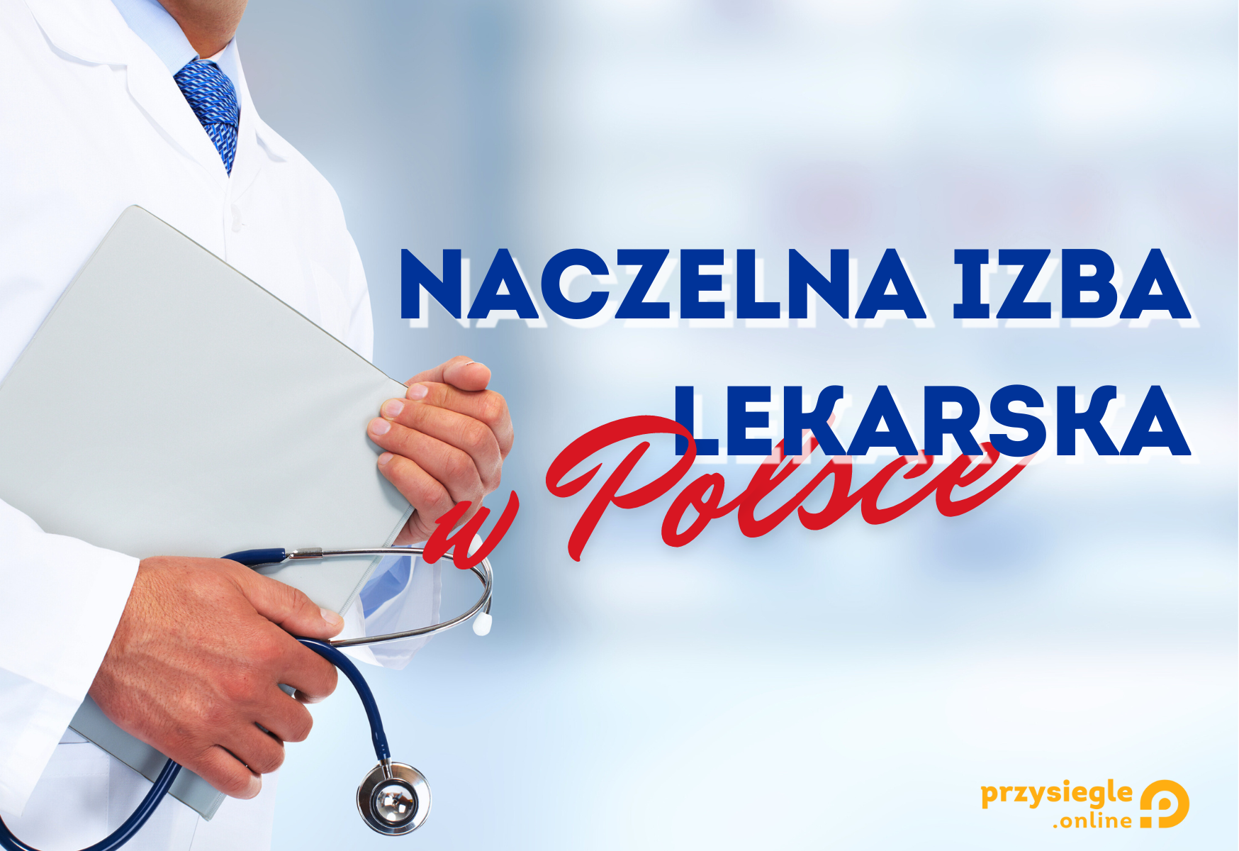 Naczelna Izba Lekarska tłumaczenie